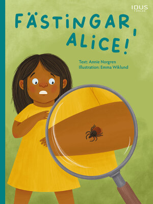 cover image of Fästingar, Alice!